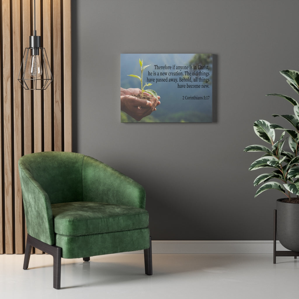 Scripture Walls Anyone is a New Creation 2 Corinthians 5:17 Bible Verse Canvas Christian Wall Art Ready to Hang Unframed-Express Your Love Gifts