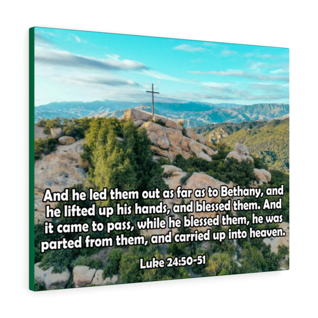Scripture Walls As Far As To Bethany Luke 24:50-51 Bible Verse Canvas Christian Wall Art Ready to Hang Unframed-Express Your Love Gifts
