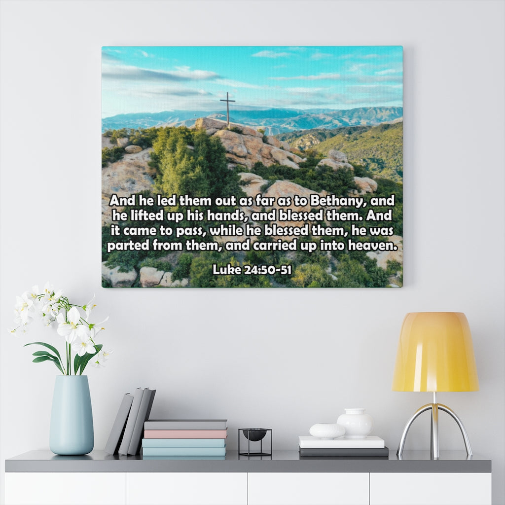 Scripture Walls As Far As To Bethany Luke 24:50-51 Bible Verse Canvas Christian Wall Art Ready to Hang Unframed-Express Your Love Gifts