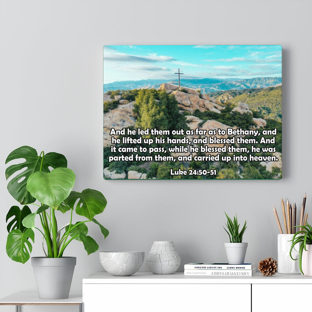 Scripture Walls As Far As To Bethany Luke 24:50-51 Bible Verse Canvas Christian Wall Art Ready to Hang Unframed-Express Your Love Gifts
