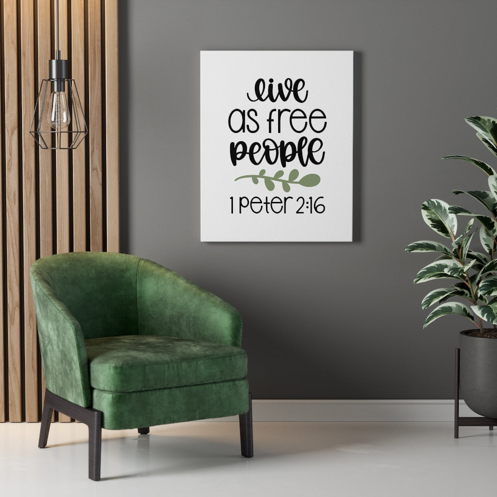 Scripture Walls As Free People 1 Peter 2:16 Bible Verse Canvas Christian Wall Art Ready to Hang Unframed-Express Your Love Gifts