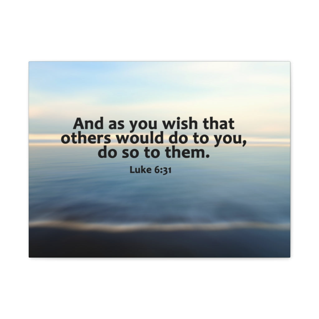 Scripture Walls As You Wish Luke 6:31 Bible Verse Canvas Christian Wall Art Ready to Hang Unframed-Express Your Love Gifts