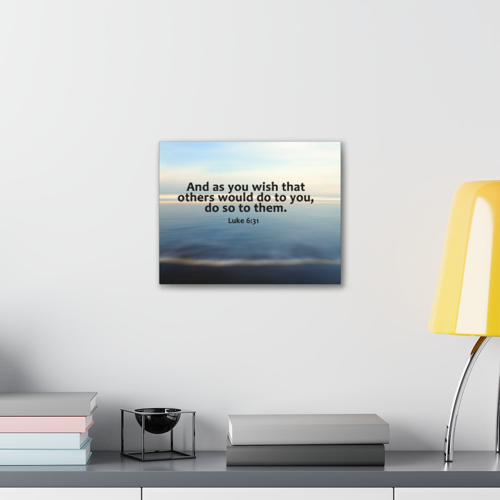 Scripture Walls As You Wish Luke 6:31 Bible Verse Canvas Christian Wall Art Ready to Hang Unframed-Express Your Love Gifts