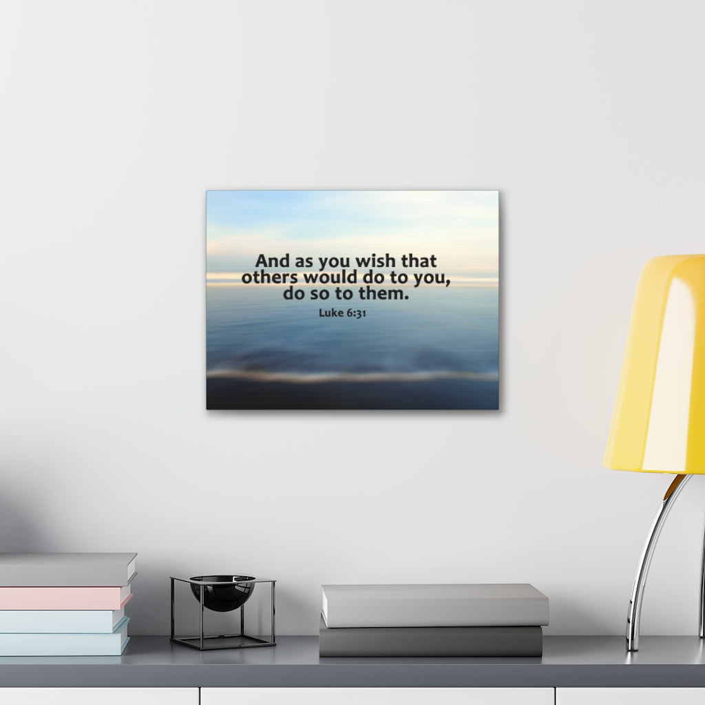 Scripture Walls As You Wish Luke 6:31 Bible Verse Canvas Christian Wall Art Ready to Hang Unframed-Express Your Love Gifts