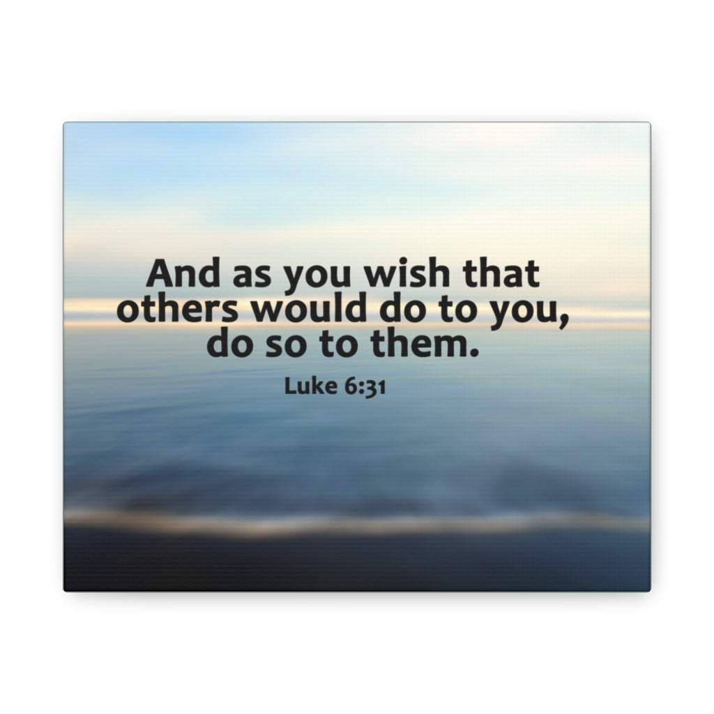 Scripture Walls As You Wish Luke 6:31 Bible Verse Canvas Christian Wall Art Ready to Hang Unframed-Express Your Love Gifts