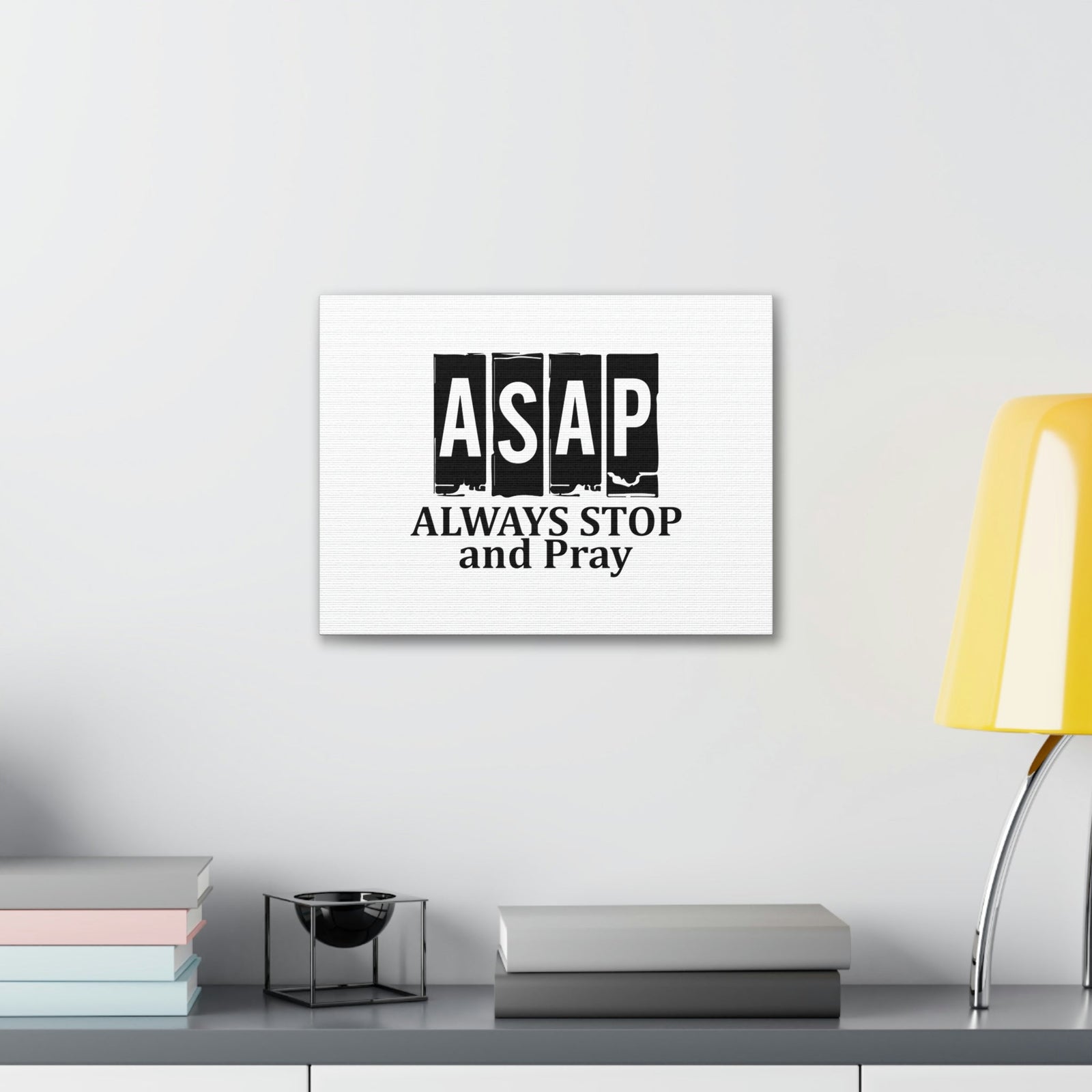 Scripture Walls ASAP Always Stop And Pray Ephesians 6:18 Christian Wall Art Bible Verse Print Ready to Hang Unframed-Express Your Love Gifts