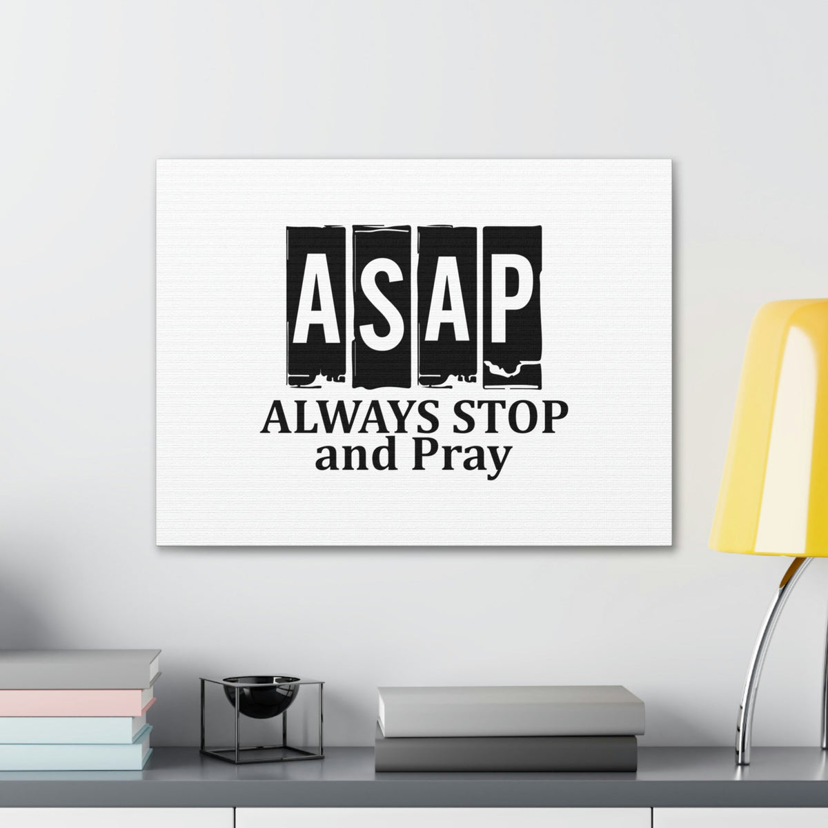 Scripture Walls ASAP Always Stop And Pray Ephesians 6:18 Christian Wall Art Bible Verse Print Ready to Hang Unframed-Express Your Love Gifts