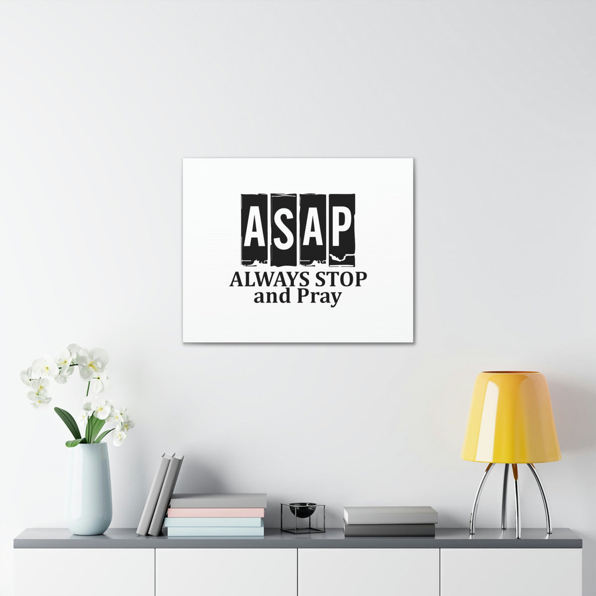 Scripture Walls ASAP Always Stop And Pray Ephesians 6:18 Christian Wall Art Bible Verse Print Ready to Hang Unframed-Express Your Love Gifts
