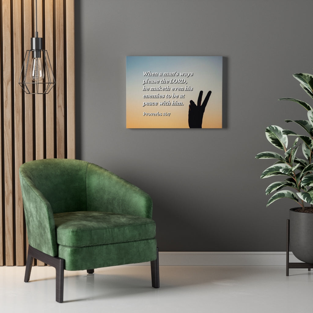 Scripture Walls At Peace Proverbs 16:7 Bible Verse Canvas Christian Wall Art Ready to Hang Unframed-Express Your Love Gifts