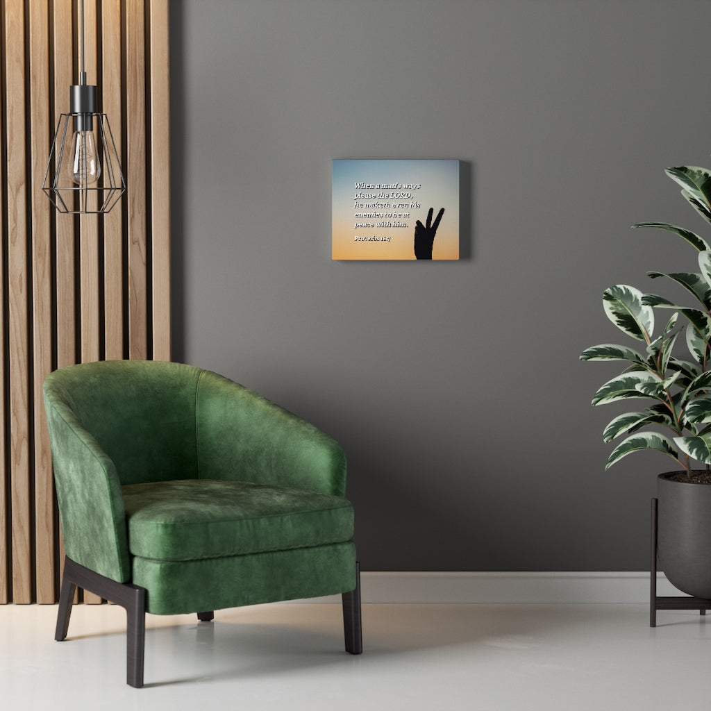 Scripture Walls At Peace Proverbs 16:7 Bible Verse Canvas Christian Wall Art Ready to Hang Unframed-Express Your Love Gifts