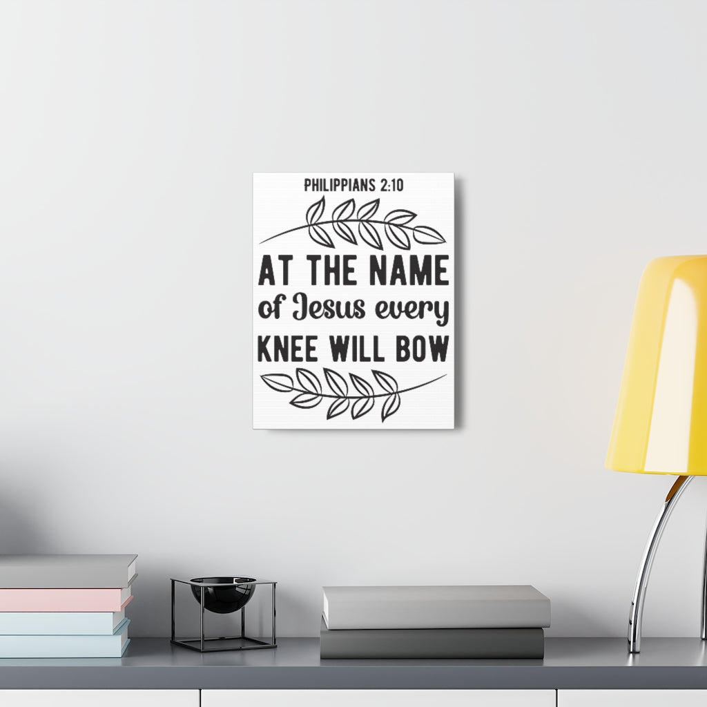 Scripture Walls At The Name Of Jesus Philippians 2:10 Bible Verse Canvas Christian Wall Art Ready To Hang Unframed-Express Your Love Gifts
