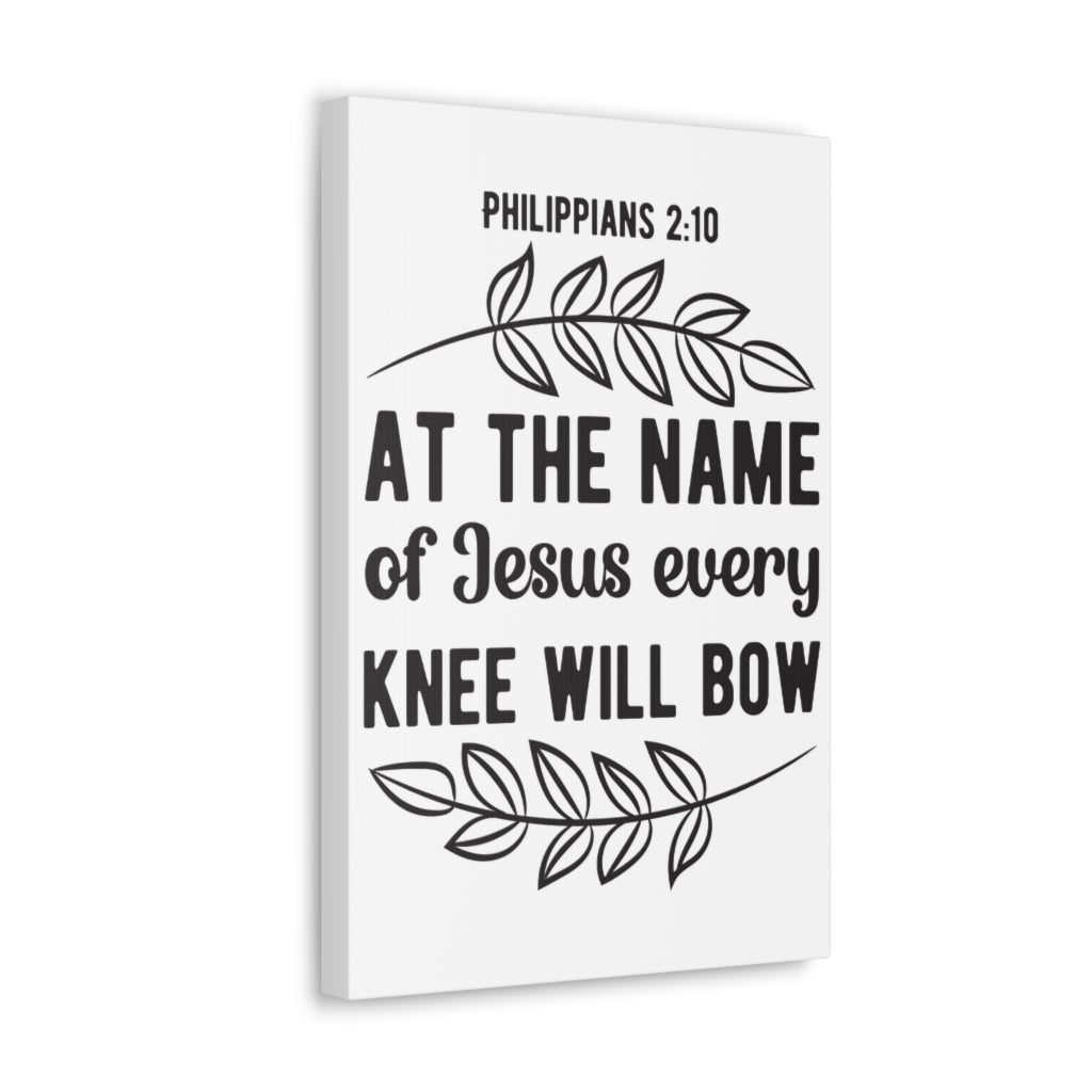 Scripture Walls At The Name Of Jesus Philippians 2:10 Bible Verse Canvas Christian Wall Art Ready To Hang Unframed-Express Your Love Gifts