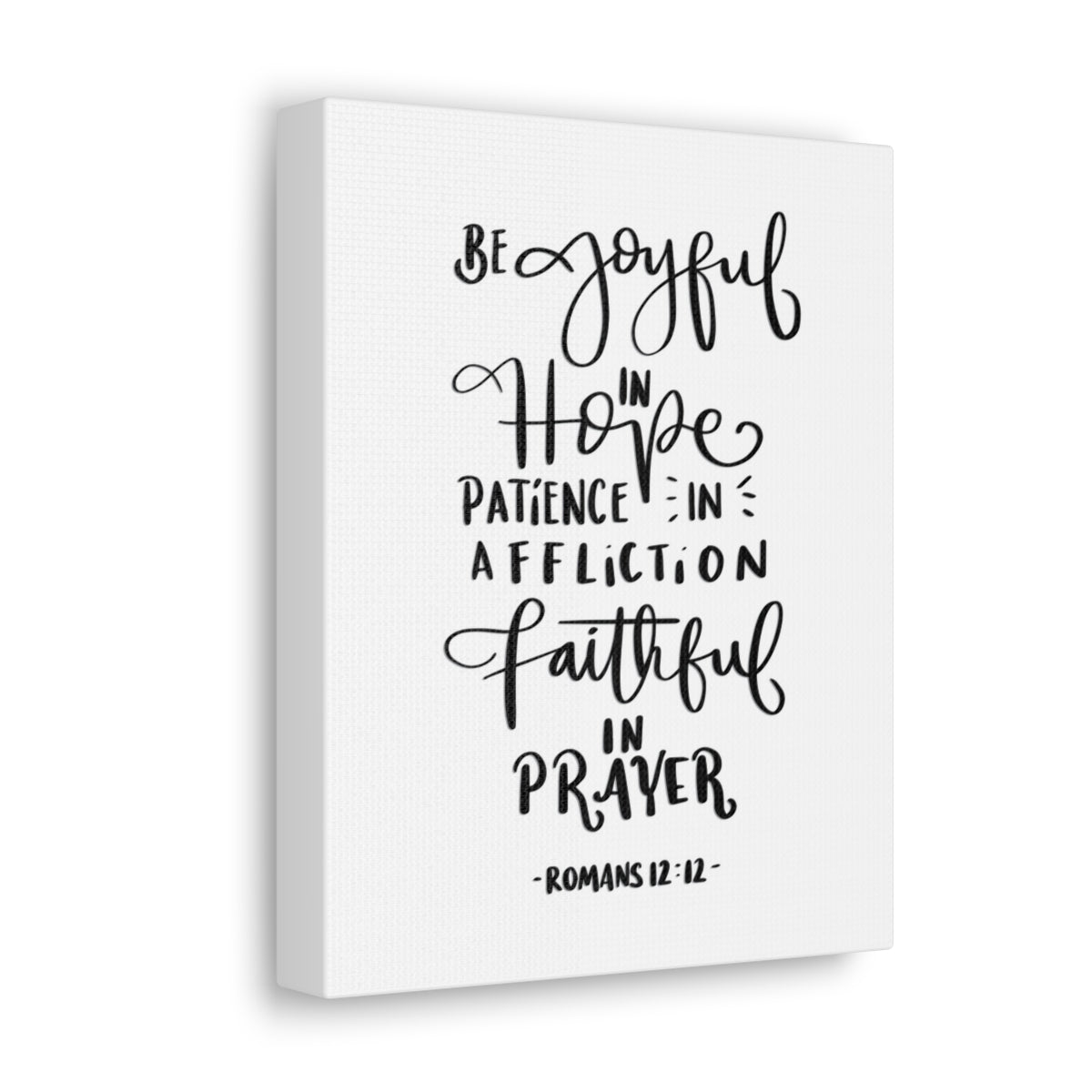 Scripture Walls Be Joyful In Hope Romans 12:12 White Bible Verse Canvas Christian Wall Art Ready to Hang Unframed-Express Your Love Gifts