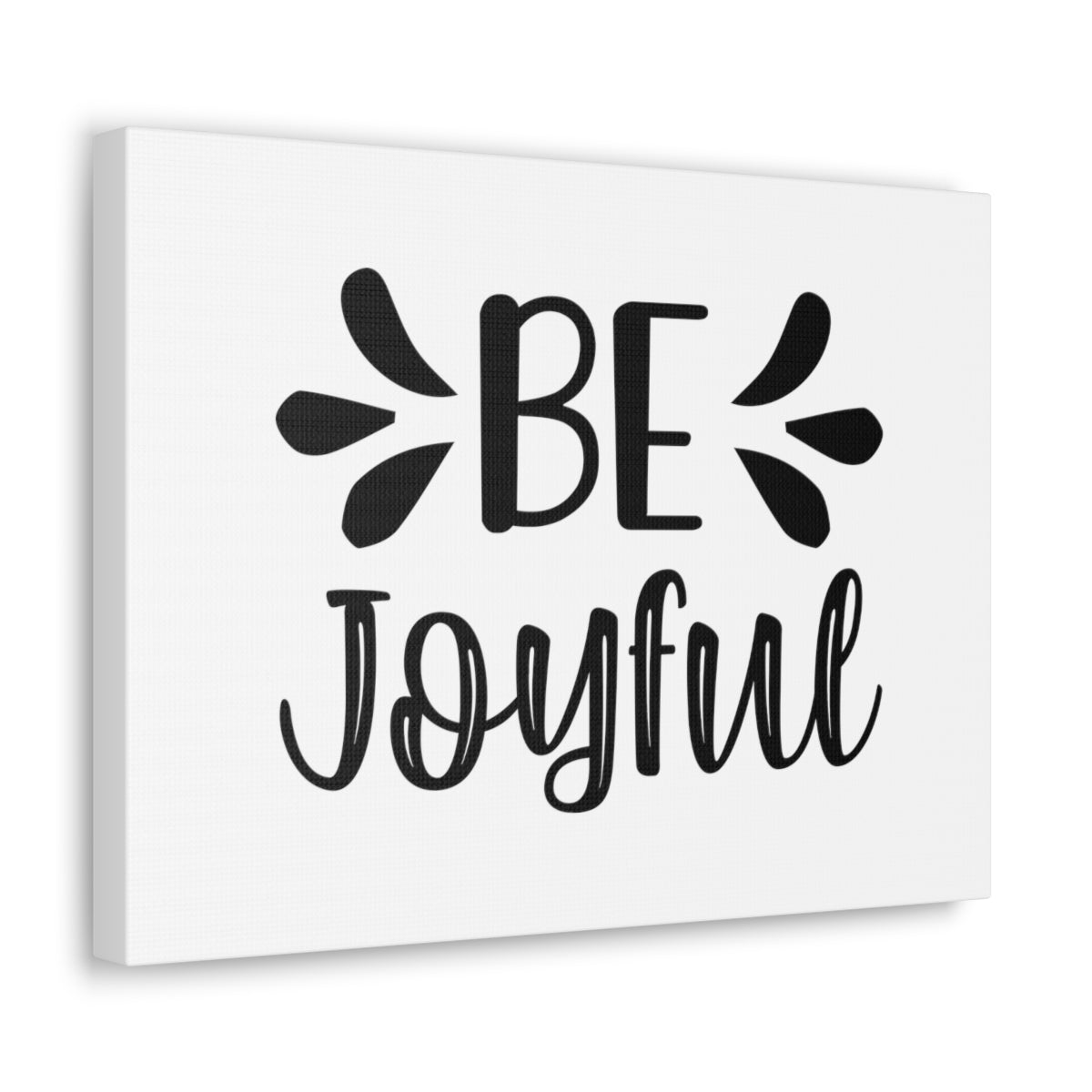Scripture Walls Be Joyful Psalm 16:11 White Christian Wall Art Bible Verse Print Ready to Hang Unframed-Express Your Love Gifts
