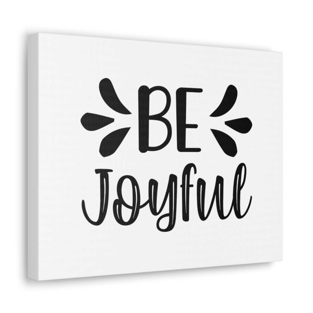 Scripture Walls Be Joyful Psalm 16:11 White Christian Wall Art Bible Verse Print Ready to Hang Unframed-Express Your Love Gifts