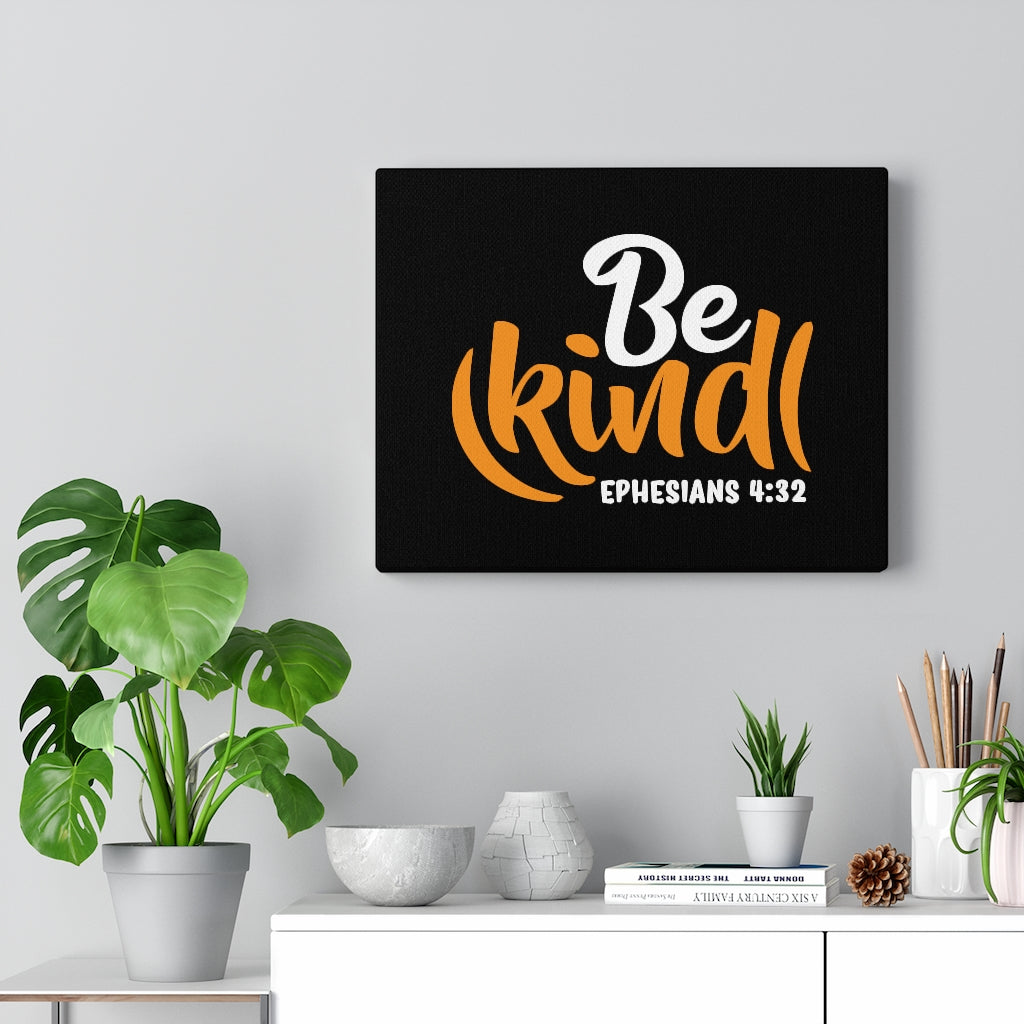 Scripture Walls Be Kind Orange Ephesians 4:32 Bible Verse Canvas Christian Wall Art Ready to Hang Unframed-Express Your Love Gifts