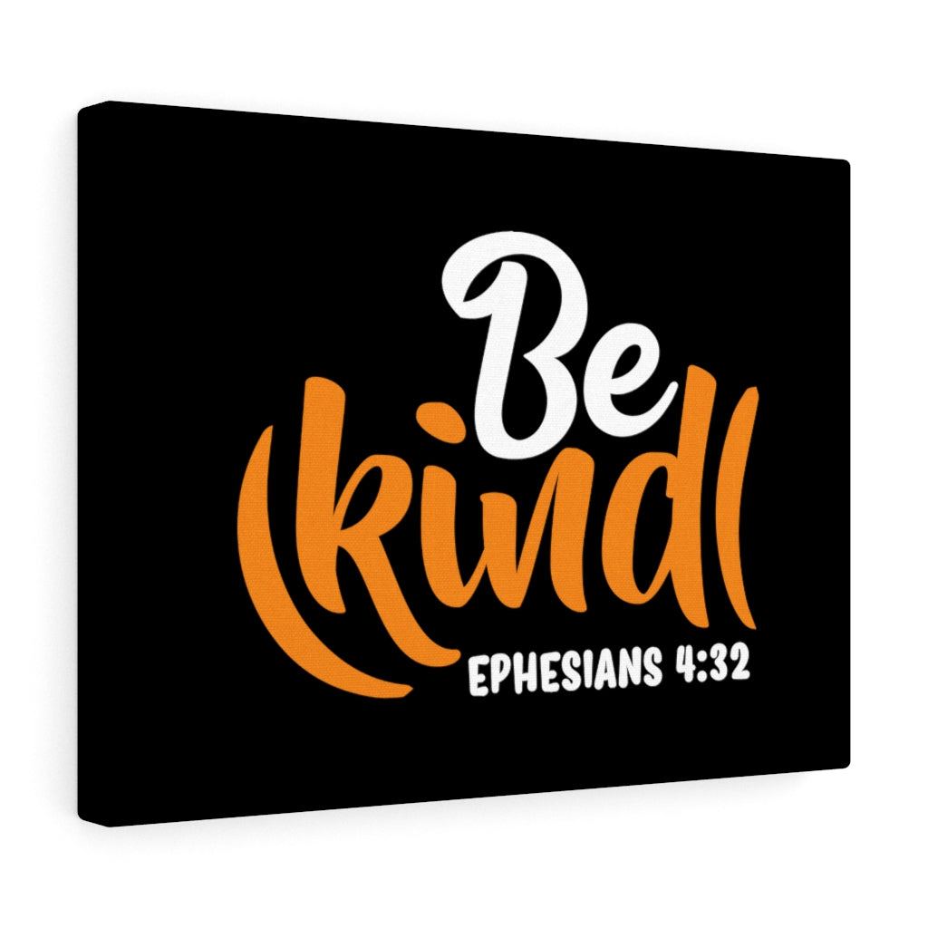 Scripture Walls Be Kind Orange Ephesians 4:32 Bible Verse Canvas Christian Wall Art Ready to Hang Unframed-Express Your Love Gifts