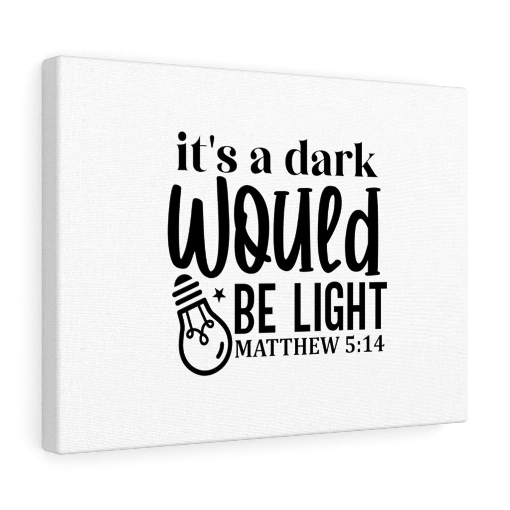 Scripture Walls Be Light Matthew 5:14 Bible Verse Canvas Christian Wall Art Ready to Hang Unframed-Express Your Love Gifts
