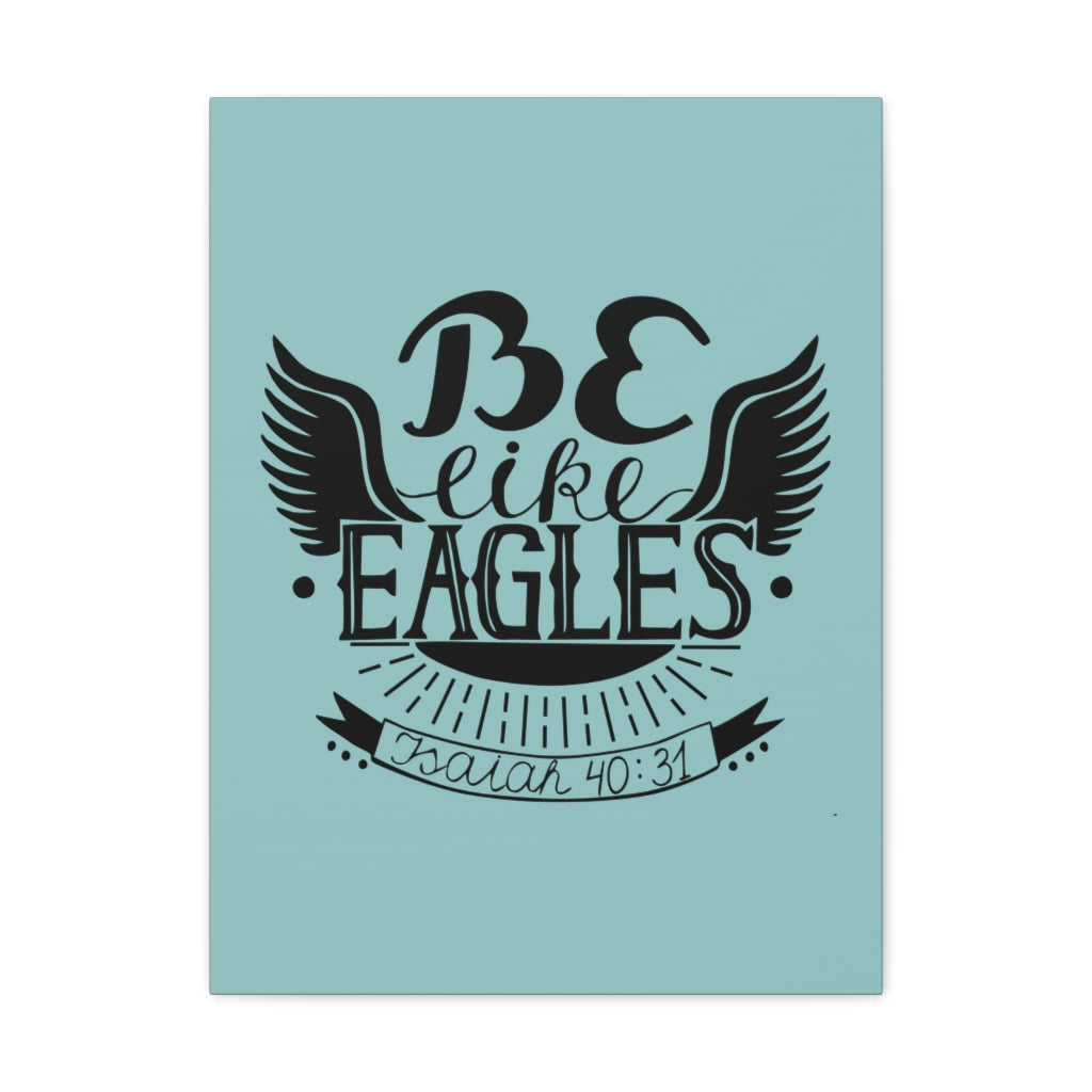 Scripture Walls Be Like Eagles Isaiah 40:31 Christian Wall Art Bible Verse Print Ready To Hang Unframed-Express Your Love Gifts
