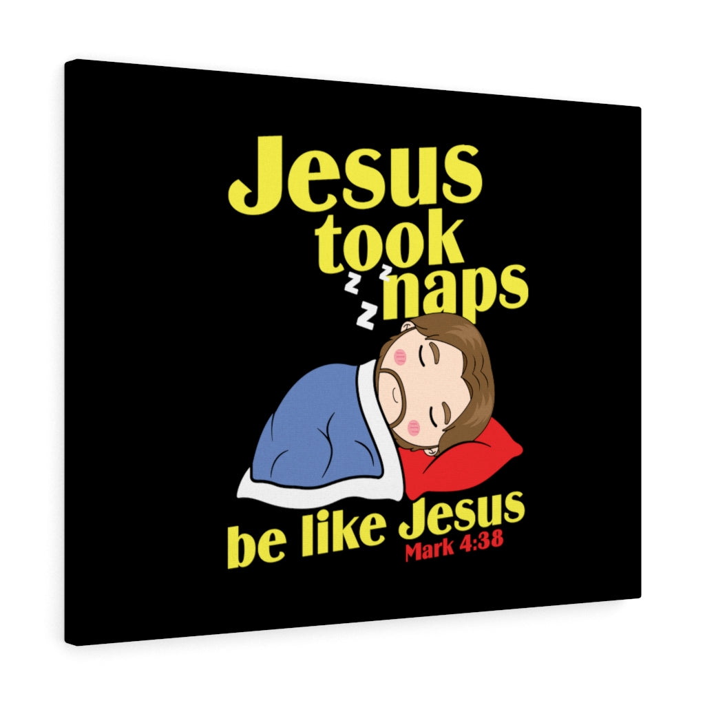 Scripture Walls Be Like Jesus Mark 4:38 Bible Verse Canvas Christian Wall Art Ready to Hang Unframed-Express Your Love Gifts