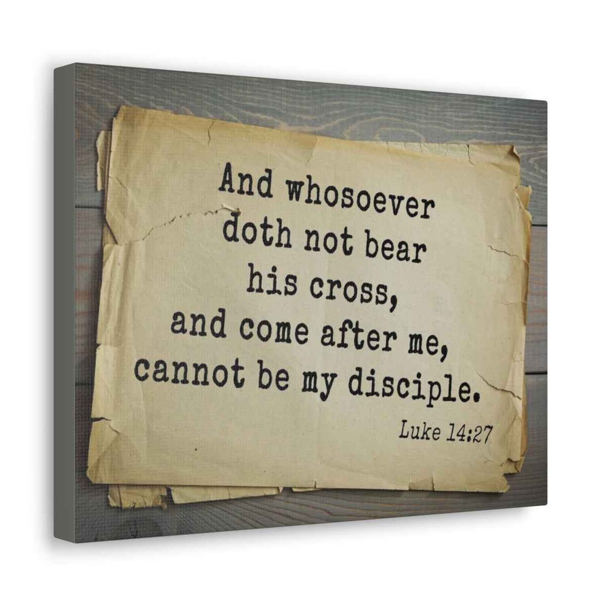 Scripture Walls Be My Disciple Luke 14:27 Bible Verse Canvas Christian Wall Art Bible Verse Print Ready To Hang Unframed-Express Your Love Gifts