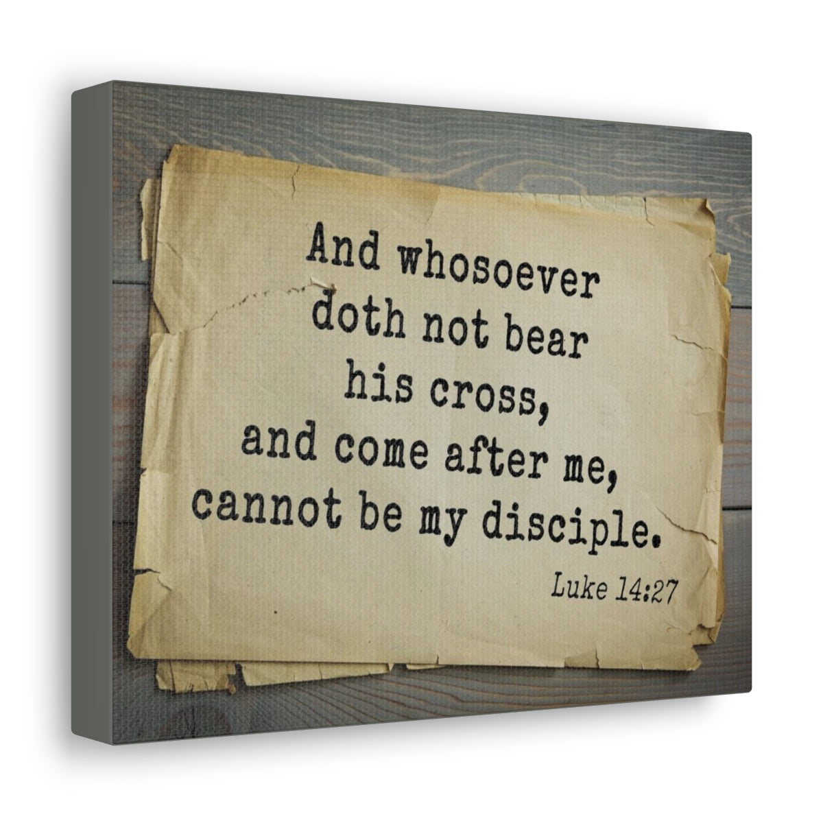 Scripture Walls Be My Disciple Luke 14:27 Bible Verse Canvas Christian Wall Art Bible Verse Print Ready To Hang Unframed-Express Your Love Gifts