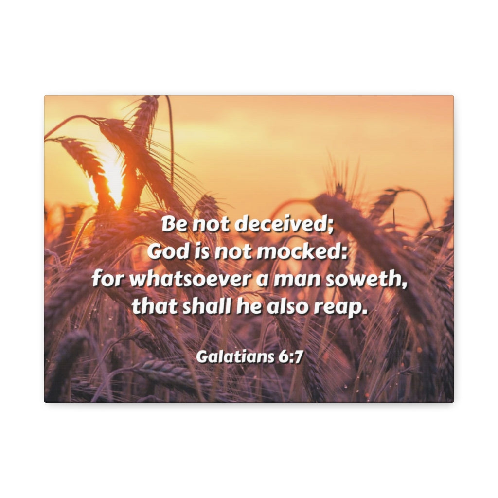 Scripture Walls Be Not Deceived Galatians 6:7 Bible Verse Canvas Christian Wall Art Ready to Hang Unframed-Express Your Love Gifts