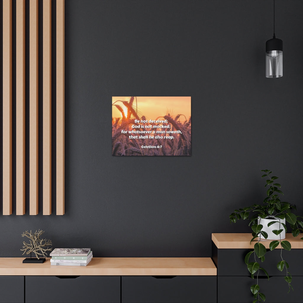 Scripture Walls Be Not Deceived Galatians 6:7 Bible Verse Canvas Christian Wall Art Ready to Hang Unframed-Express Your Love Gifts