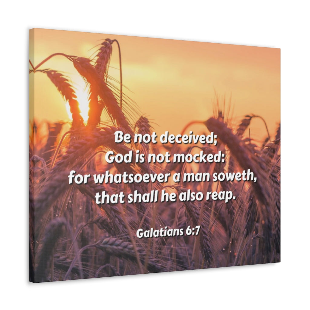 Scripture Walls Be Not Deceived Galatians 6:7 Bible Verse Canvas Christian Wall Art Ready to Hang Unframed-Express Your Love Gifts