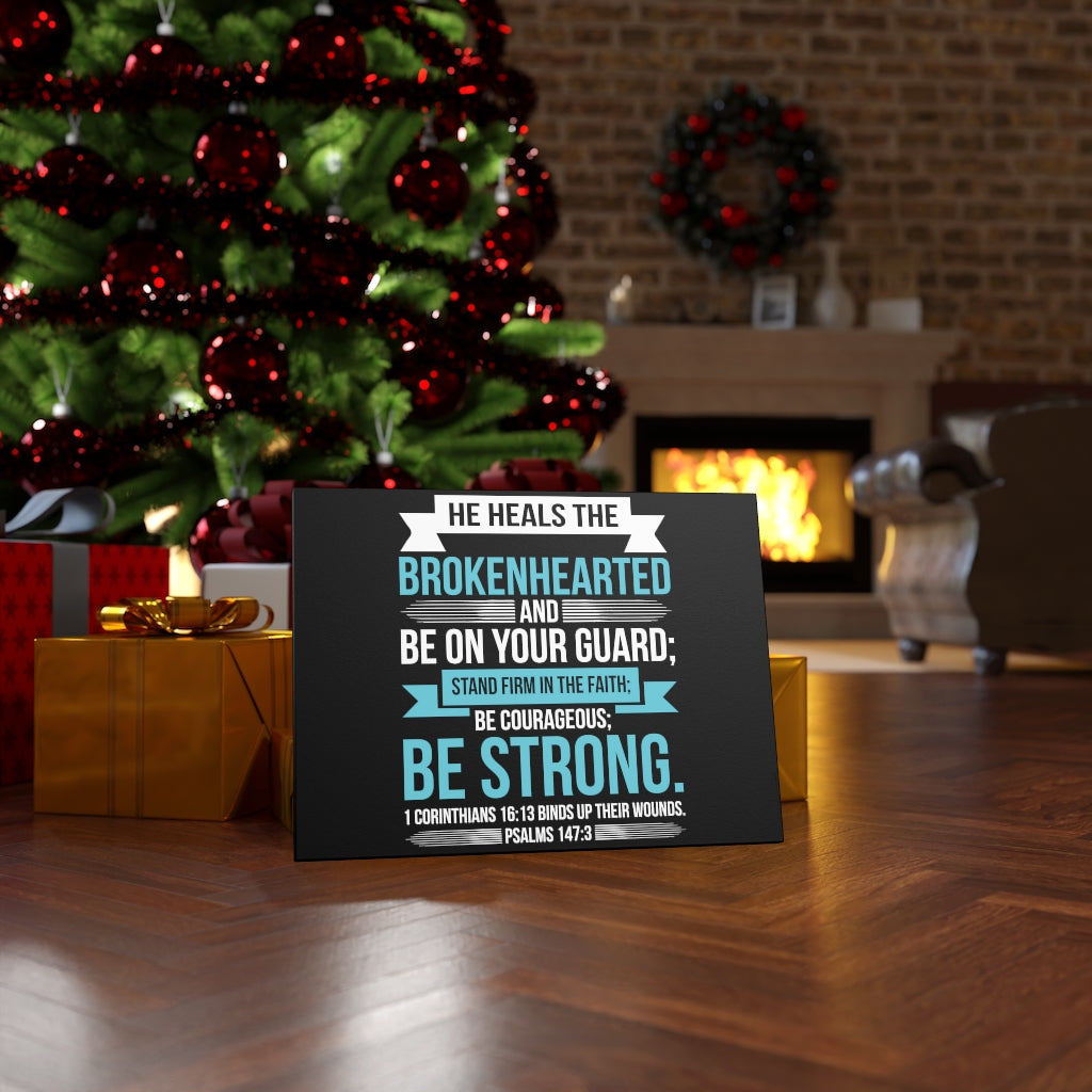 Scripture Walls Be On Your Guard Psalms 147:3 Bible Verse Canvas Christian Wall Art Ready to Hang Unframed-Express Your Love Gifts