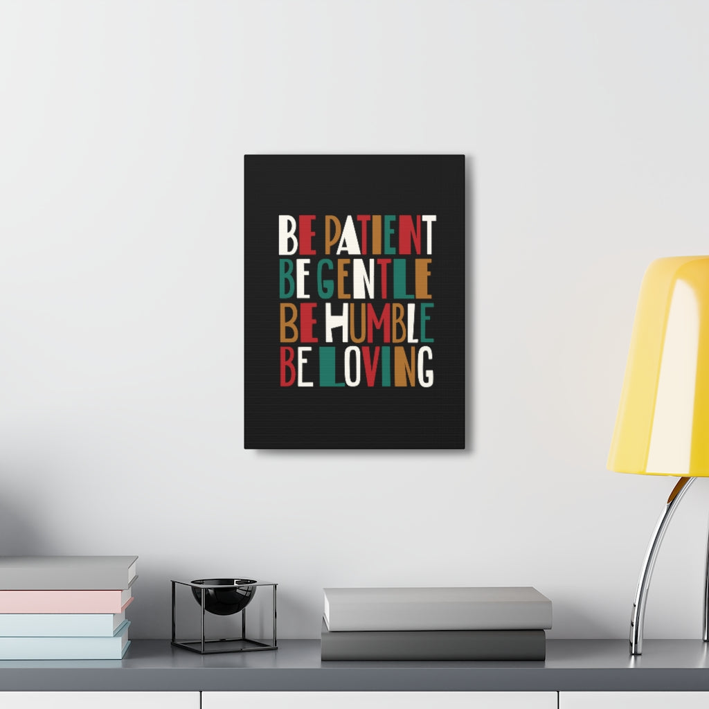 Scripture Walls Be Patient Be Gentle 1 Timothy 6:11 Christian Wall Art Bible Verse Print Ready To Hang Unframed-Express Your Love Gifts