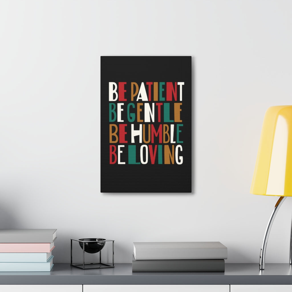 Scripture Walls Be Patient Be Gentle 1 Timothy 6:11 Christian Wall Art Bible Verse Print Ready To Hang Unframed-Express Your Love Gifts