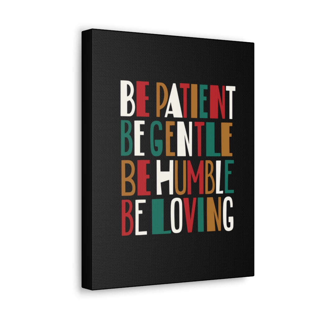Scripture Walls Be Patient Be Gentle 1 Timothy 6:11 Christian Wall Art Bible Verse Print Ready To Hang Unframed-Express Your Love Gifts
