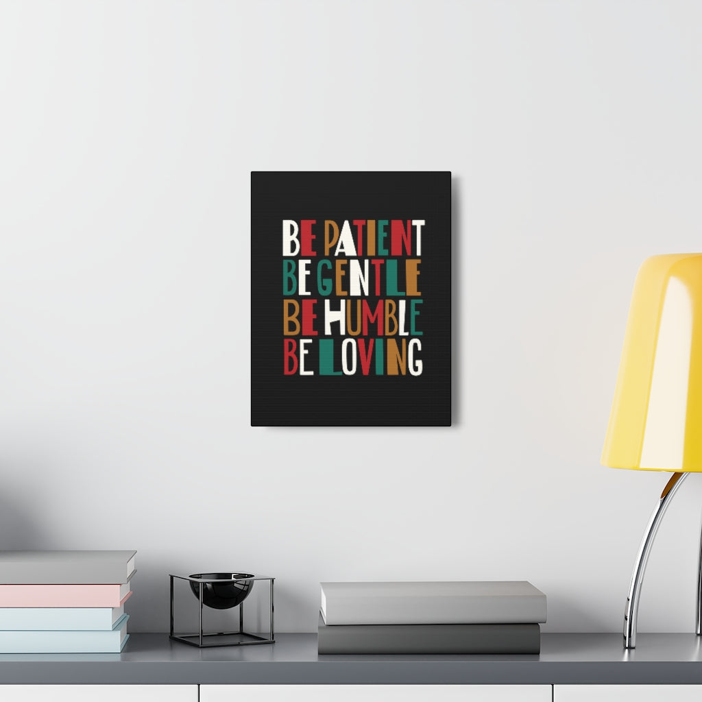 Scripture Walls Be Patient Be Gentle 1 Timothy 6:11 Christian Wall Art Bible Verse Print Ready To Hang Unframed-Express Your Love Gifts
