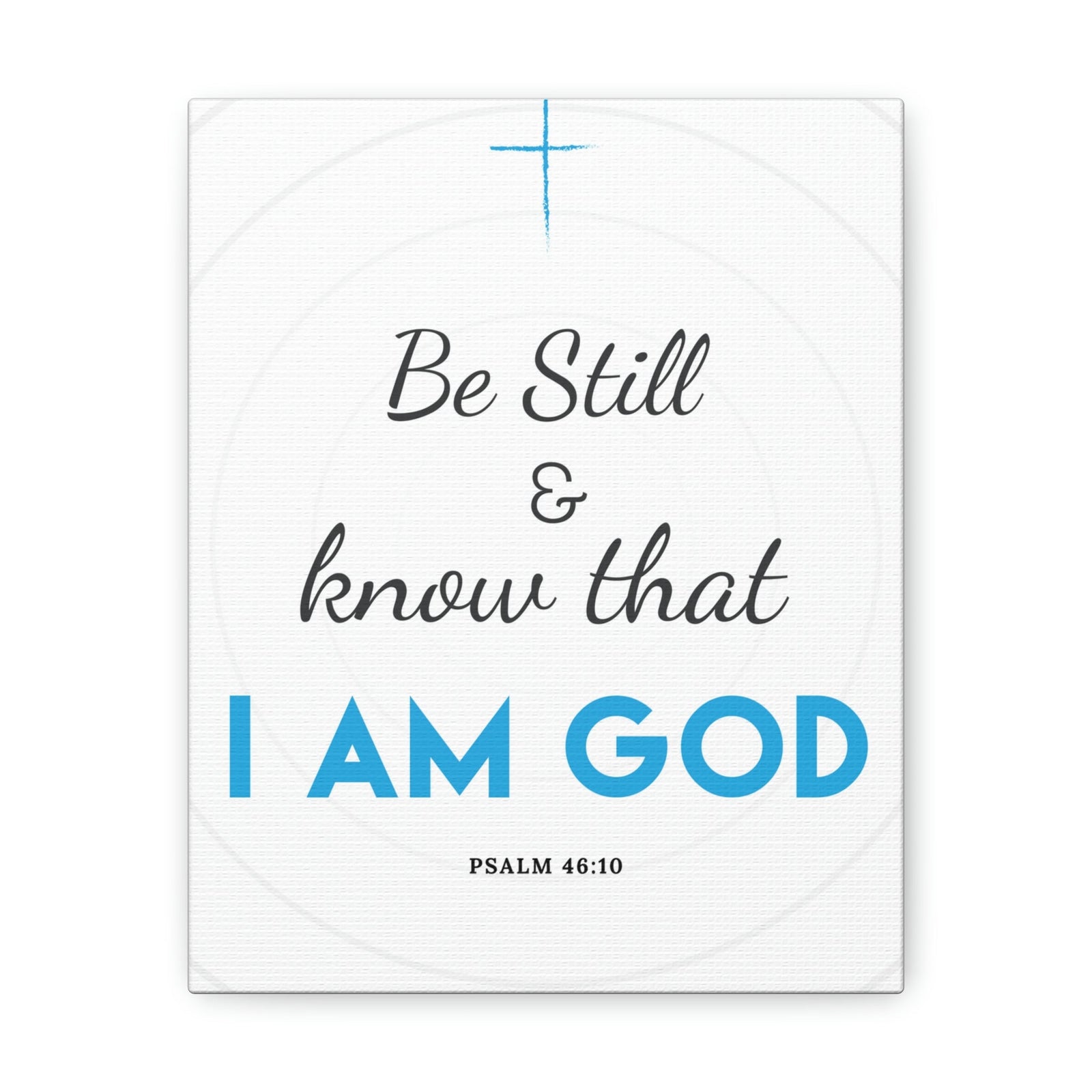 Scripture Walls Be Still And Know Psalm 46:10 Blue Christian Wall Art Bible Verse Print Ready To Hang Unframed-Express Your Love Gifts