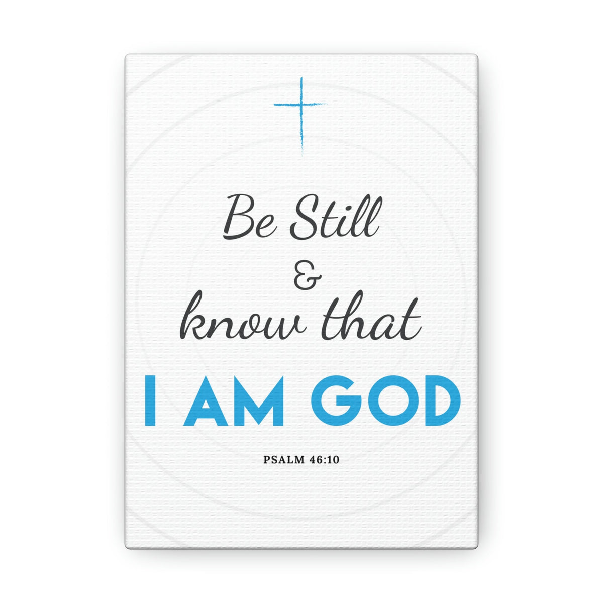 Scripture Walls Be Still And Know Psalm 46:10 Blue Christian Wall Art Bible Verse Print Ready To Hang Unframed-Express Your Love Gifts