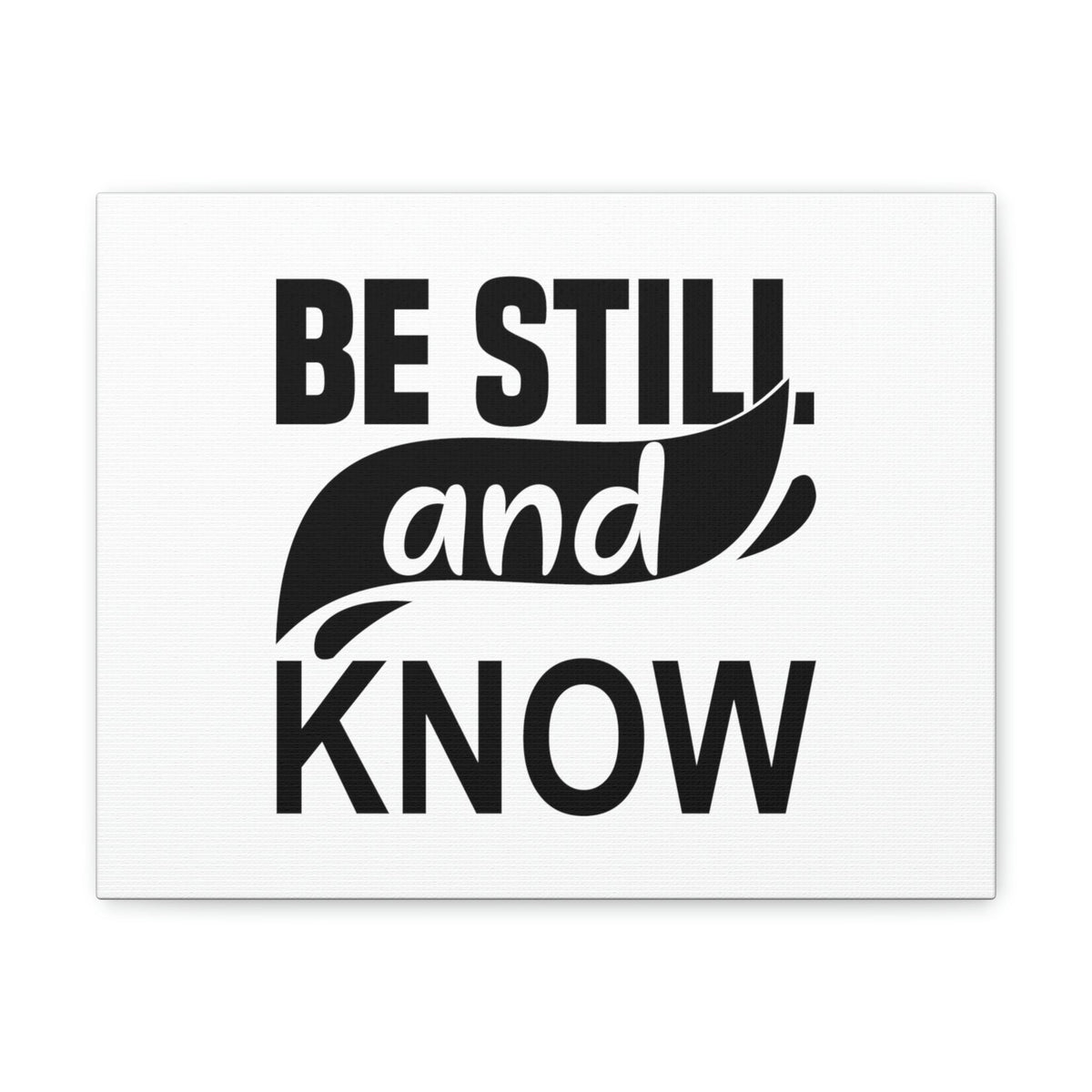 Scripture Walls Be Still And Know Psalm 46:10 Swish Black Christian Wall Art Bible Verse Print Ready to Hang Unframed-Express Your Love Gifts