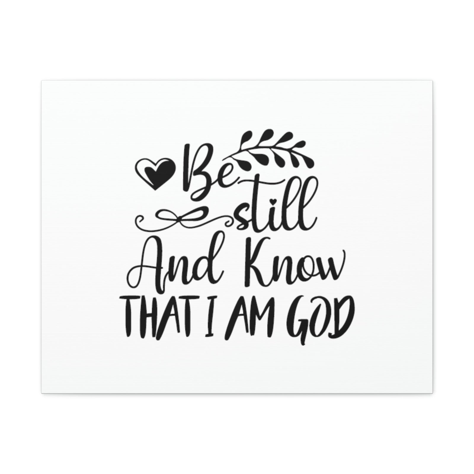 Scripture Walls Be Still And Know That I Am God Psalm 46:10 Christian Wall Art Bible Verse Print Ready to Hang Unframed-Express Your Love Gifts