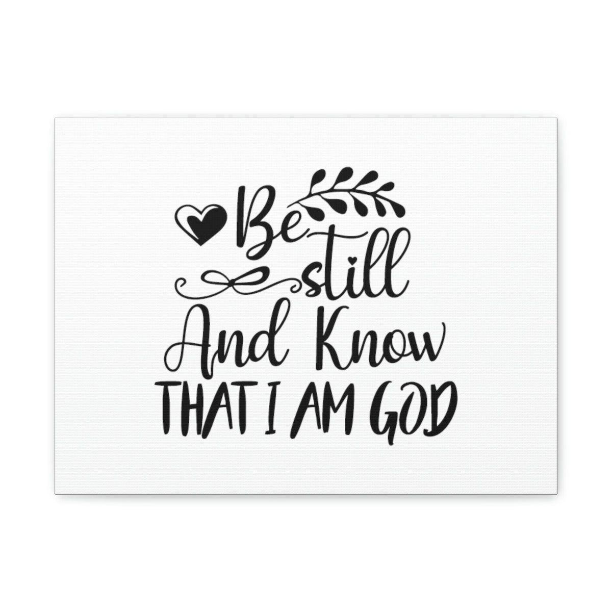Scripture Walls Be Still And Know That I Am God Psalm 46:10 Christian Wall Art Bible Verse Print Ready to Hang Unframed-Express Your Love Gifts