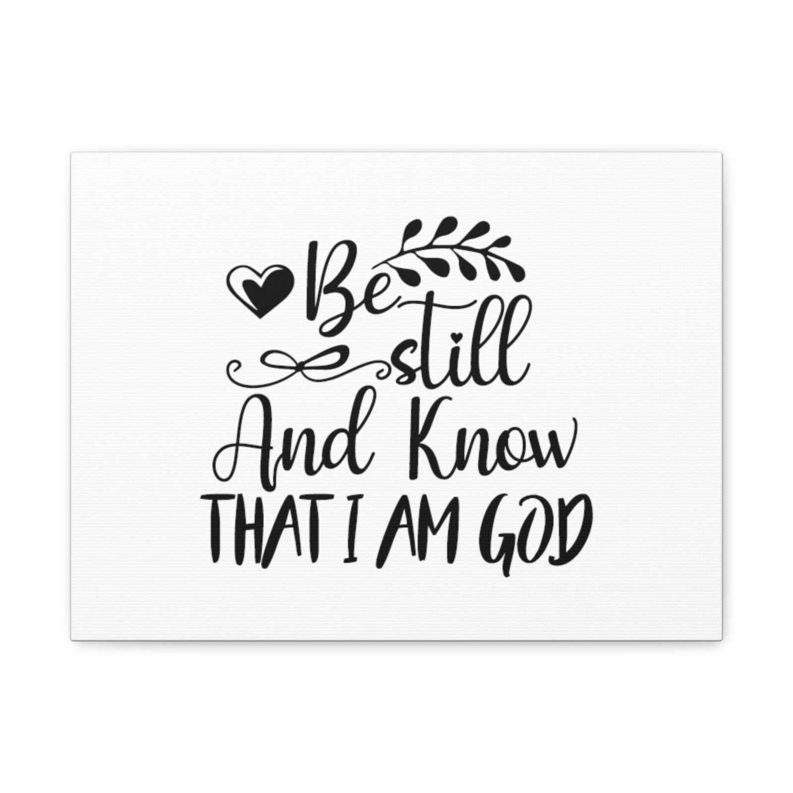 Scripture Walls Be Still And Know That I Am God Psalm 46:10 Christian Wall Art Bible Verse Print Ready to Hang Unframed-Express Your Love Gifts