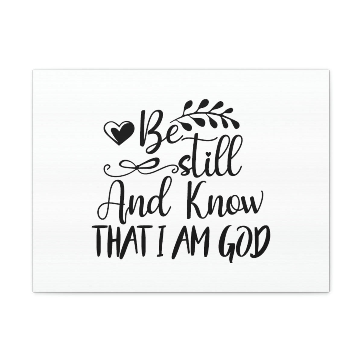 Scripture Walls Be Still And Know That I Am God Psalm 46:10 Christian Wall Art Bible Verse Print Ready to Hang Unframed-Express Your Love Gifts