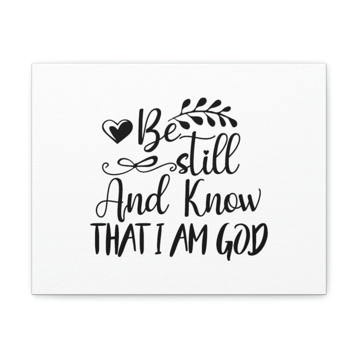 Scripture Walls Be Still And Know That I Am God Psalm 46:10 Christian Wall Art Bible Verse Print Ready to Hang Unframed-Express Your Love Gifts