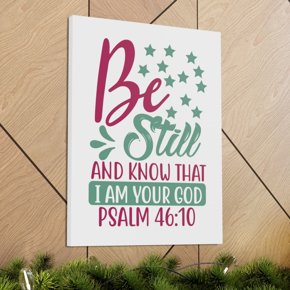 Scripture Walls Be Still And Know That I Psalm 46:10 Christian Wall Art Print Ready to Hang Unframed-Express Your Love Gifts