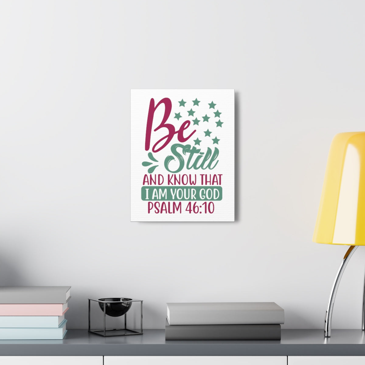 Scripture Walls Be Still And Know That I Psalm 46:10 Christian Wall Art Print Ready to Hang Unframed-Express Your Love Gifts