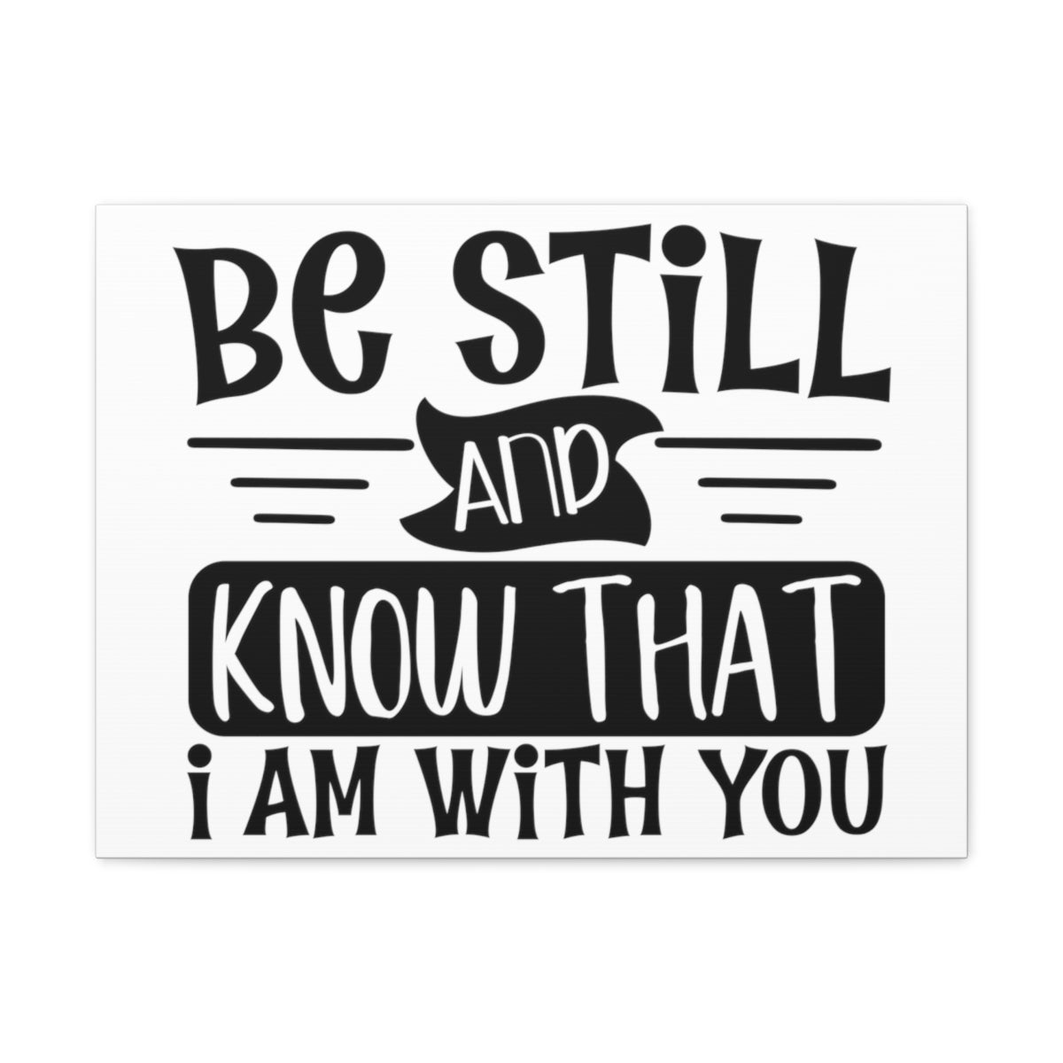 Scripture Walls Be Still And Psalm 46:10 Christian Wall Art Print Ready to Hang Unframed-Express Your Love Gifts