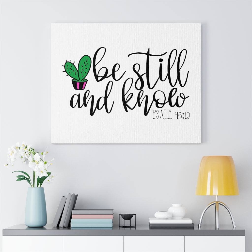 Scripture Walls Be Still Cactus Psalm 46:10 Bible Verse Canvas Christian Wall Art Ready to Hang Unframed-Express Your Love Gifts