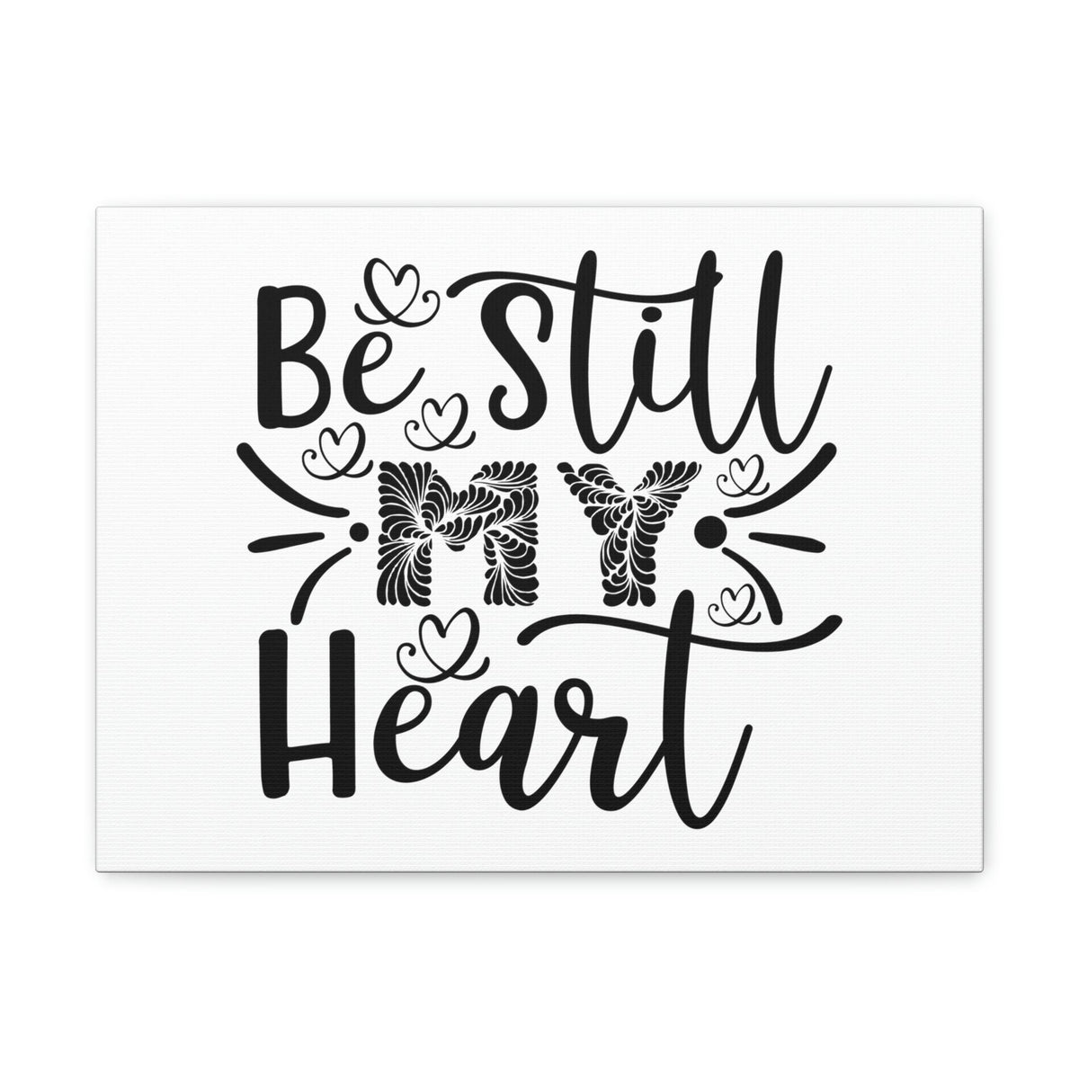 Scripture Walls Be Still My Heart Psalm 46:10 Christian Wall Art Print Ready to Hang Unframed-Express Your Love Gifts