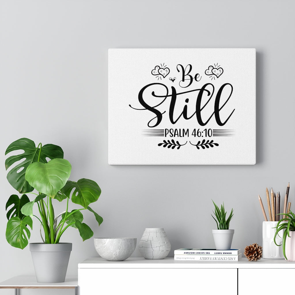 Scripture Walls Be Still Psalm 46:10 Bible Verse Canvas Christian Wall Art Ready to Hang Unframed-Express Your Love Gifts