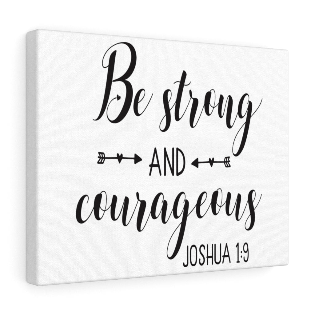 Scripture Walls Be Strong And Courageous Joshua 1:9 Bible Verse Canvas Christian Wall Art Ready to Hang Unframed-Express Your Love Gifts