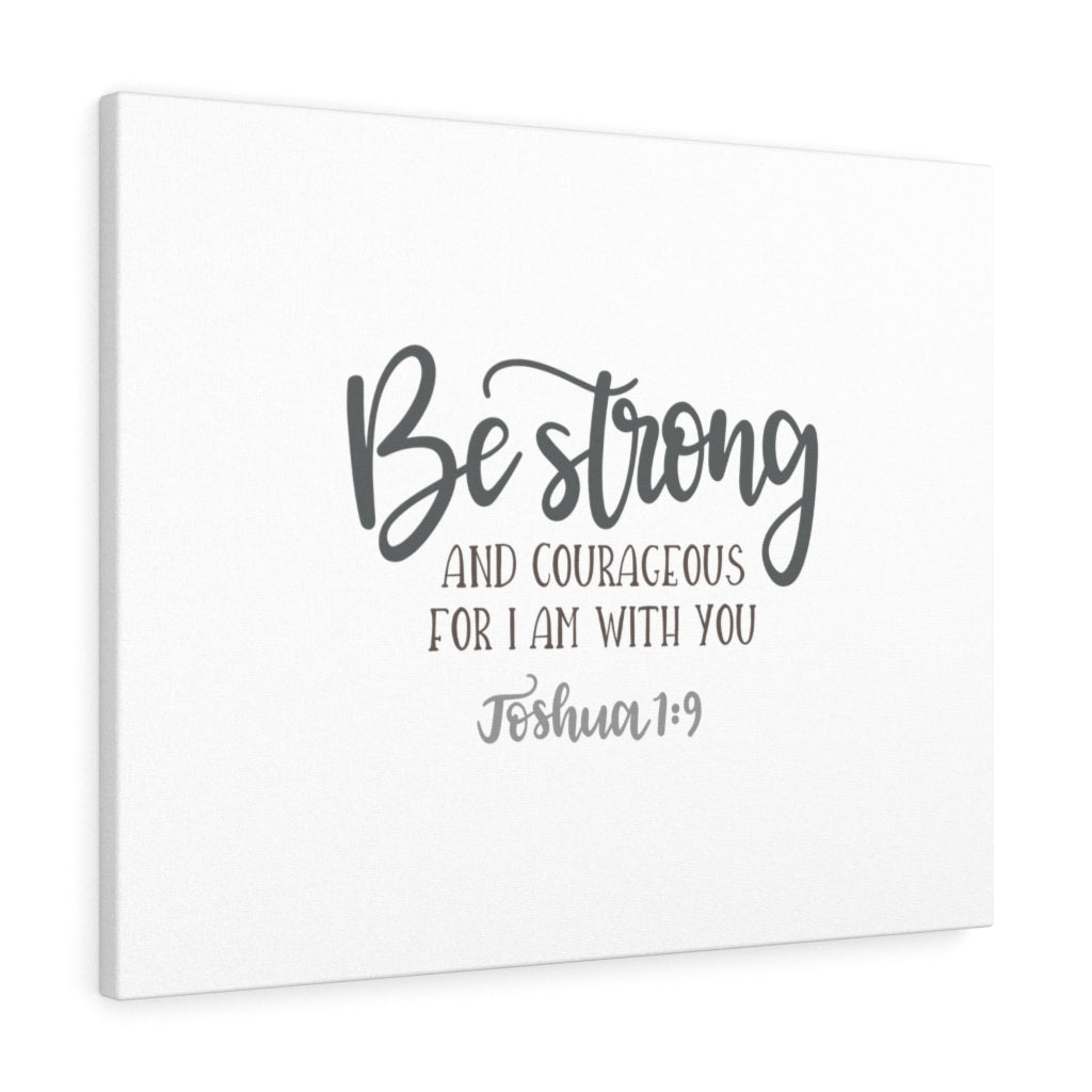 Scripture Walls Be Strong And Courageous Joshuan 1:9 Plain Bible Verse Canvas Christian Wall Art Ready to Hang Unframed-Express Your Love Gifts